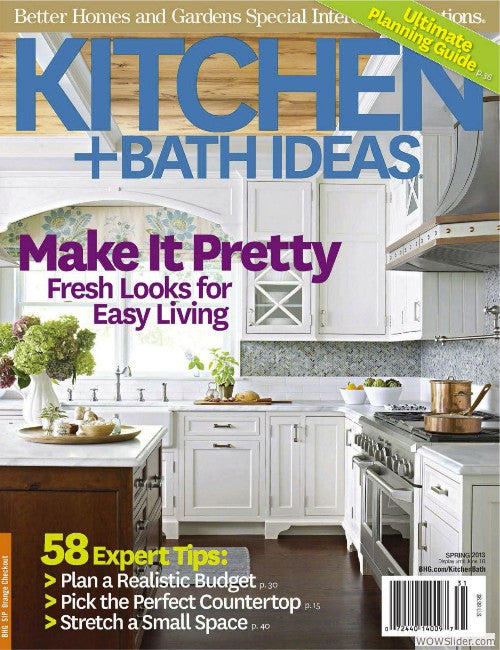 Kitchen and Bath Ideas - Spring 2013
